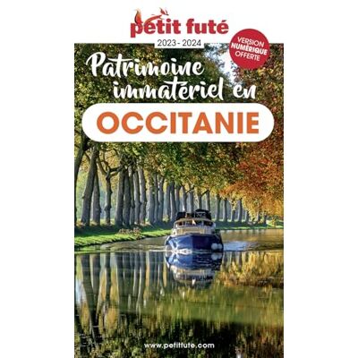 Petit Futé Patrimoine Immatériel En Occitanie : 2023-2024 - Publicité Petit Futé Patrimoine Immatériel En Occitanie : 2023-2024 - Publicité