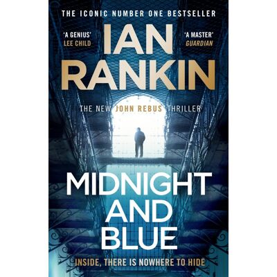 Ian Rankin Midnight And Blue: The Instant Number One Sunday Times Bestseller (A Rebus Novel) - Publicité Ian Rankin Midnight And Blue: The Instant Number One Sunday Times Bestseller (A Rebus Novel) - Publicité