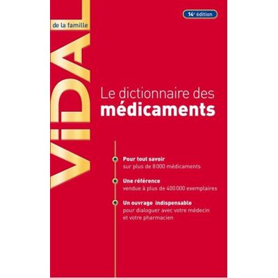 Dominique Dupagne Vidal De La Famille : Le Dictionnaire Des Médicaments - Publicité Dominique Dupagne Vidal De La Famille : Le Dictionnaire Des Médicaments - Publicité