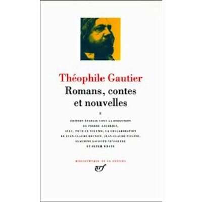 Théophile Gautier Romans, Contes Et Nouvelles - Publicité Théophile Gautier Romans, Contes Et Nouvelles - Publicité
