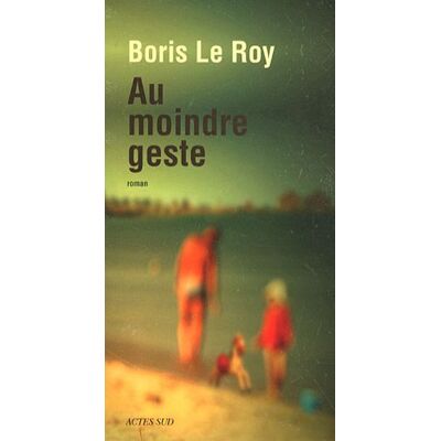 Boris Le Roy Au Moindre Geste - Publicité Boris Le Roy Au Moindre Geste - Publicité