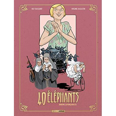 40 Éléphants. Vol. 3. Dorothy, La Poinçonneuse - Publicité 40 Éléphants. Vol. 3. Dorothy, La Poinçonneuse - Publicité