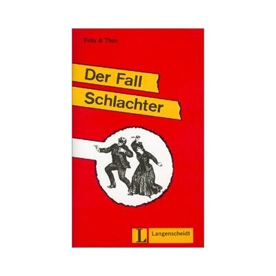 Der Fall Schlachter (Stufe 3) (Felix & Theo) - Publicité Der Fall Schlachter (Stufe 3) (Felix & Theo) - Publicité