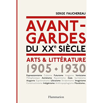Serge Fauchereau Avant-Gardes Du Xxe Siècle : Arts & Littérature, 1905-1930 - Publicité Serge Fauchereau Avant-Gardes Du Xxe Siècle : Arts & Littérature, 1905-1930 - Publicité