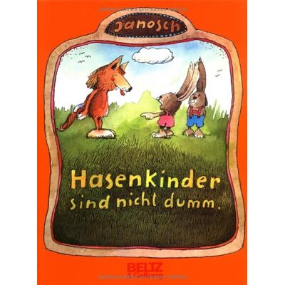 Janosch Hasenkinder Sind Nicht Dumm (Beltz & Gelberg) - Publicité Janosch Hasenkinder Sind Nicht Dumm (Beltz & Gelberg) - Publicité