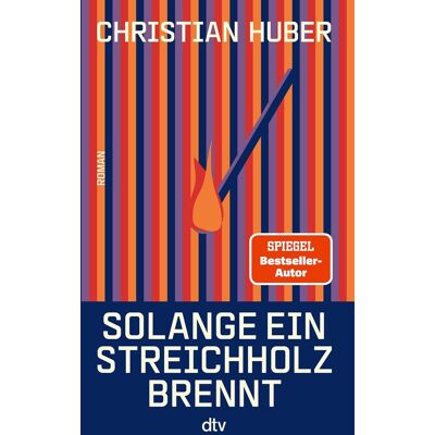 Christian Huber Solange Ein Streichholz Brennt - Publicité Christian Huber Solange Ein Streichholz Brennt - Publicité