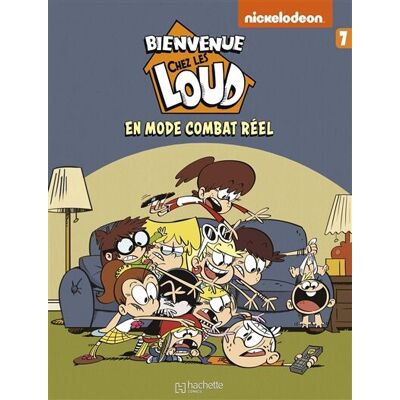 Bienvenue Chez Les Loud. Vol. 7. En Mode Combat Réel - Publicité Bienvenue Chez Les Loud. Vol. 7. En Mode Combat Réel - Publicité