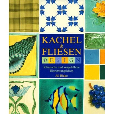 Jill Blake Kachel & Fliesen Design - Publicité Jill Blake Kachel & Fliesen Design - Publicité