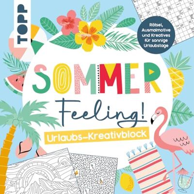 frechverlag Sommer Feeling! Urlaubs-Kreativblock: Rätsel, Ausmalmotive Und Kreatives Für Sonnige Urlaubstage - Publicité frechverlag Sommer Feeling! Urlaubs-Kreativblock: Rätsel, Ausmalmotive Und Kreatives Für Sonnige Urlaubstage - Publicité