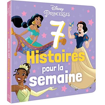 Disney 7 Histoires Pour La Semaine. Princesses - Publicité Disney 7 Histoires Pour La Semaine. Princesses - Publicité