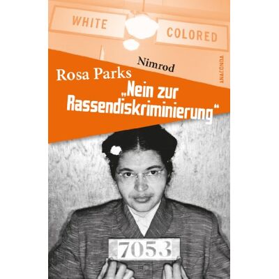 Nimrod Rosa Parks - Nein Zur Rassendiskriminierung - Publicité Nimrod Rosa Parks - Nein Zur Rassendiskriminierung - Publicité