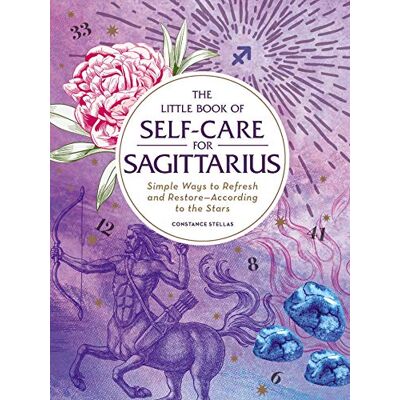 Constance Stellas The Little Book Of Self-Care For Sagittarius: Simple Ways To Refresh And Restore―according To The Stars (Astrology Self-Care) - Publicité Constance Stellas The Little Book Of Self-Care For Sagittarius: Simple Ways To Refresh And Restore―according To The Stars (Astrology Self-Care) - Publicité