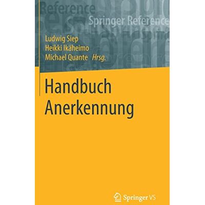 Ludwig Siep Handbuch Anerkennung (Springer Reference Geisteswissenschaften) - Publicité Ludwig Siep Handbuch Anerkennung (Springer Reference Geisteswissenschaften) - Publicité