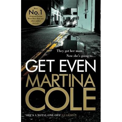 Martina Cole Get Even - Publicité Martina Cole Get Even - Publicité