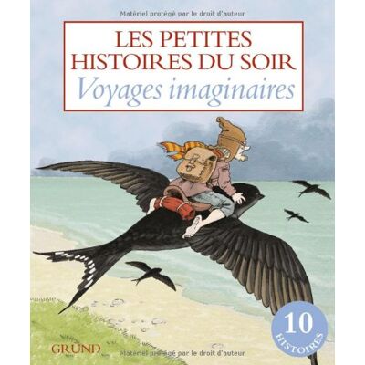 Gründ Voyages Imaginaires : Les Petites Histoires Du Soir - Publicité Gründ Voyages Imaginaires : Les Petites Histoires Du Soir - Publicité