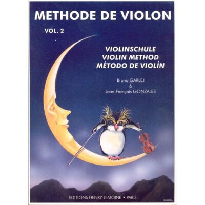 Garlej B/Gonzales Jf Méthode De Violon Volume 2 - Publicité Garlej B/Gonzales Jf Méthode De Violon Volume 2 - Publicité