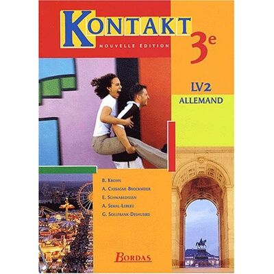 Collectif Kontakt, Allemand 3e Lv2 - Publicité Collectif Kontakt, Allemand 3e Lv2 - Publicité