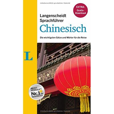 Redaktion Langenscheidt Langenscheidt Sprachführer Chinesisch - Buch Inklusive Ebook-Download: Die Wichtigsten Sätze Und Wörter Für Die Reise - Publicité Redaktion Langenscheidt Langenscheidt Sprachführer Chinesisch - Buch Inklusive Ebook-Download: Die Wichtigsten Sätze Und Wörter Für Die Reise - Publicité