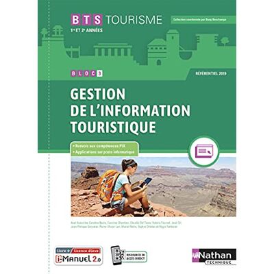 Nathan Gestion De L'Information Touristique Bts Tourisme 1re Et 2e Années, Bloc 3 : Référentiel 2019 - Publicité Nathan Gestion De L'Information Touristique Bts Tourisme 1re Et 2e Années, Bloc 3 : Référentiel 2019 - Publicité