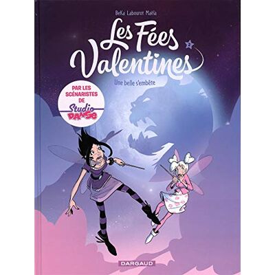 Les Fées Valentines. Vol. 3. Une Belle S'Embête - Publicité Les Fées Valentines. Vol. 3. Une Belle S'Embête - Publicité