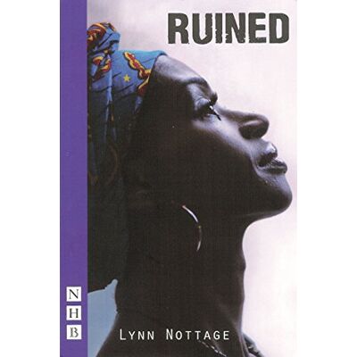 Lynn Nottage Ruined - Publicité Lynn Nottage Ruined - Publicité