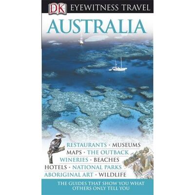 Dorling Kindersley Dk Eyewitness Travel Guide: Australia - Publicité Dorling Kindersley Dk Eyewitness Travel Guide: Australia - Publicité