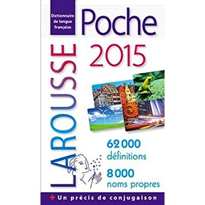 Larousse Poche 2015 : Dictionnaire De Langue Française : 70.000 Définitions, Noms Communs, Noms Propres - Publicité Larousse Poche 2015 : Dictionnaire De Langue Française : 70.000 Définitions, Noms Communs, Noms Propres - Publicité