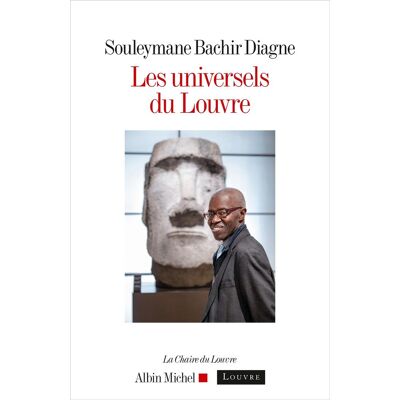 Diagne, Souleymane Bachir Les Universels Du Louvre - Publicité Diagne, Souleymane Bachir Les Universels Du Louvre - Publicité
