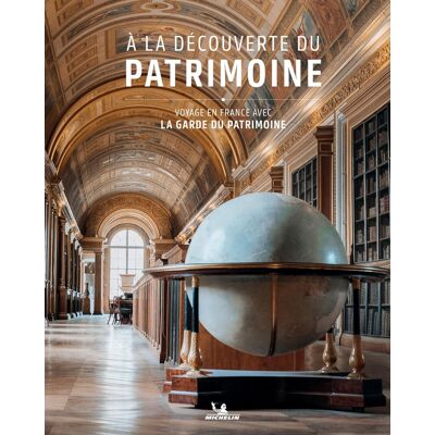 A La Découverte Du Patrimoine : Voyage En France Avec La Garde Du Patrimoine - Publicité A La Découverte Du Patrimoine : Voyage En France Avec La Garde Du Patrimoine - Publicité