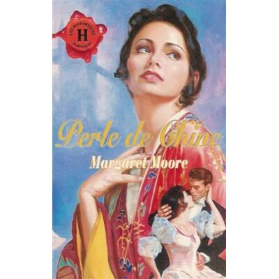 Perle De Chine : Collection : Harlequin Les Historiques N° 89 - Publicité Perle De Chine : Collection : Harlequin Les Historiques N° 89 - Publicité