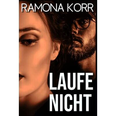 Ramona Korr Laufe Nicht - Publicité Ramona Korr Laufe Nicht - Publicité