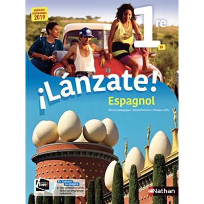Collectif Lanzate ! : Espagnol 1re, B1 : Nouveaux Programmes 2019 - Publicité Collectif Lanzate ! : Espagnol 1re, B1 : Nouveaux Programmes 2019 - Publicité