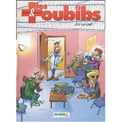 Les Toubibs. Vol. 2. Au Suivant - Publicité Les Toubibs. Vol. 2. Au Suivant - Publicité