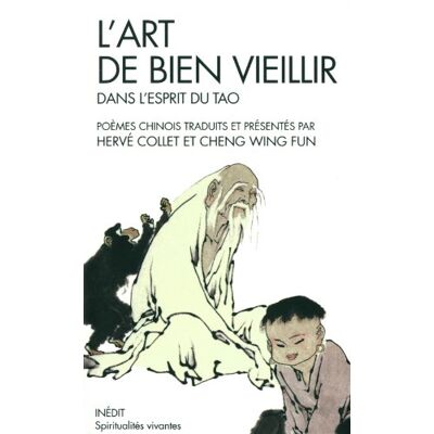 Hervé Collet L'Art De Bien Vieillir Dans L'Esprit Du Tao - Publicité Hervé Collet L'Art De Bien Vieillir Dans L'Esprit Du Tao - Publicité