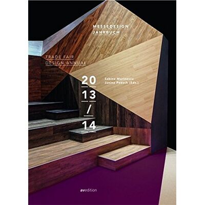 Rainer Häupl Messedesign Jahrbuch 2013/2014 (Trade Fair Design Annual) - Publicité Rainer Häupl Messedesign Jahrbuch 2013/2014 (Trade Fair Design Annual) - Publicité