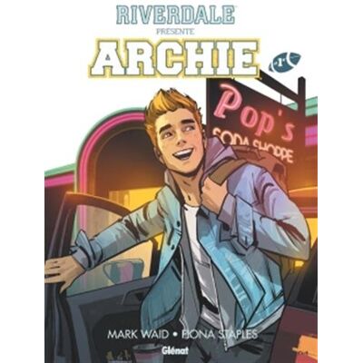 Collectif Riverdale Présente Archie. Vol. 1 - Publicité Collectif Riverdale Présente Archie. Vol. 1 - Publicité