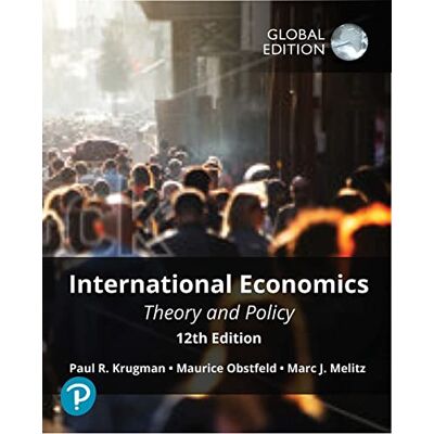 Paul Krugman International Economics: Theory And Policy, Global Edition - Publicité Paul Krugman International Economics: Theory And Policy, Global Edition - Publicité