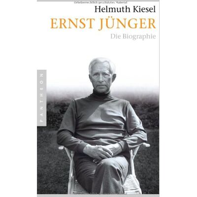 Helmuth Kiesel Ernst Jünger: Die Biographie - Publicité Helmuth Kiesel Ernst Jünger: Die Biographie - Publicité