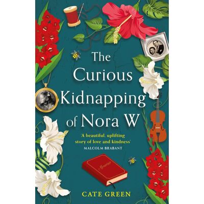 Cate Green The Curious Kidnapping Of Nora W: A Gripping Tale Of Resilience And Hope (One More Chapter) - Publicité Cate Green The Curious Kidnapping Of Nora W: A Gripping Tale Of Resilience And Hope (One More Chapter) - Publicité