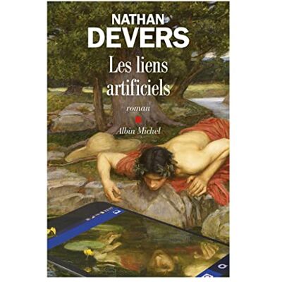 Nathan Devers Les Liens Artificiels - Publicité Nathan Devers Les Liens Artificiels - Publicité