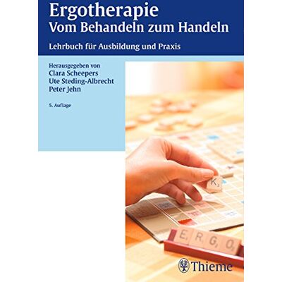 Ute Steding-Albrecht Ergotherapie Vom Behandeln Zum Handeln: Lehrbuch Für Die Theoretische Und Praktische Ausbildung - Publicité Ute Steding-Albrecht Ergotherapie Vom Behandeln Zum Handeln: Lehrbuch Für Die Theoretische Und Praktische Ausbildung - Publicité