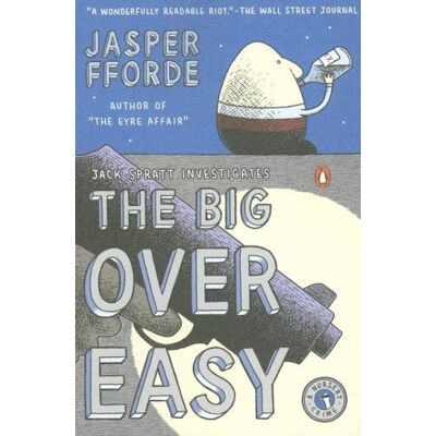 Jasper Fforde The Big Over Easy: A Nursery Crime - Publicité Jasper Fforde The Big Over Easy: A Nursery Crime - Publicité