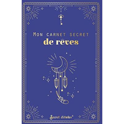 Secret d'étoiles Mon Carnet Secret De Rêves - Publicité Secret d'étoiles Mon Carnet Secret De Rêves - Publicité