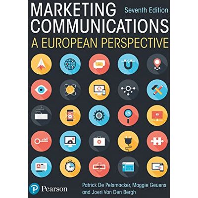 Patrick De Pelsmacker Marketing Communications: A European Perspective - Publicité Patrick De Pelsmacker Marketing Communications: A European Perspective - Publicité