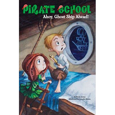 Brian James Ahoy, Ghost Ship Ahead! #2 (Pirate School, Band 2) - Publicité Brian James Ahoy, Ghost Ship Ahead! #2 (Pirate School, Band 2) - Publicité