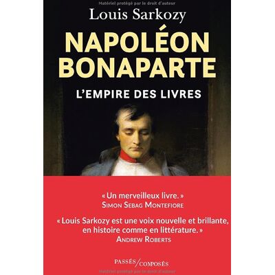 Louis Sarkozy Napoléon Bonaparte : L'Empire Des Livres - Publicité Louis Sarkozy Napoléon Bonaparte : L'Empire Des Livres - Publicité
