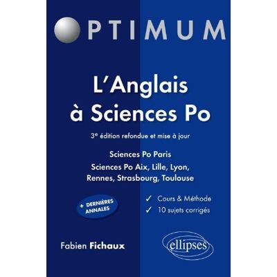 Fabien Fichaux L'Anglais À Sciences-Po : Entrée En 1er Cycle (Bac 0 Et Bac +1), Entrée En 2e Cycle, 1re Et 2e Langues - Publicité Fabien Fichaux L'Anglais À Sciences-Po : Entrée En 1er Cycle (Bac 0 Et Bac +1), Entrée En 2e Cycle, 1re Et 2e Langues - Publicité