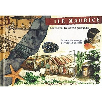 Quentin Lacoste Road-Trip À L'Île Maurice : Derrière La Carte Postale - Publicité Quentin Lacoste Road-Trip À L'Île Maurice : Derrière La Carte Postale - Publicité
