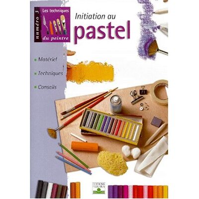 Collectif Initiation Au Pastel - Publicité Collectif Initiation Au Pastel - Publicité
