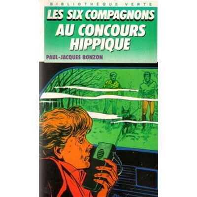 Paul-Jacques Bonzon Les Six Compagnons Au Concours Hippique - Publicité Paul-Jacques Bonzon Les Six Compagnons Au Concours Hippique - Publicité